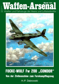 Focke-Wulf Fw 200 "Condor". Von der Zivilmaschine zum Fernkampfflugzeug HQ