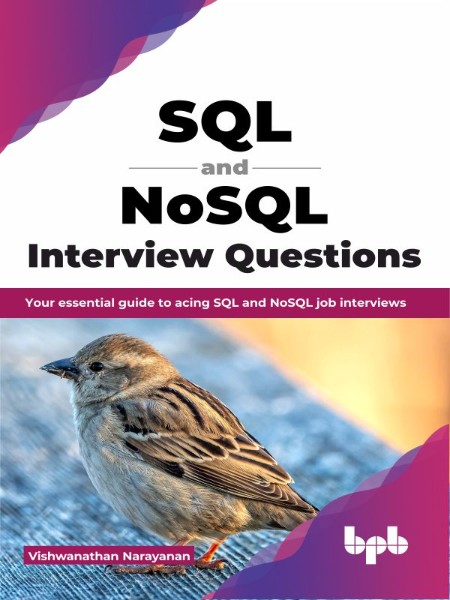 SQL and NoSQL Interview Questions by Vishwanathan NaRayanan