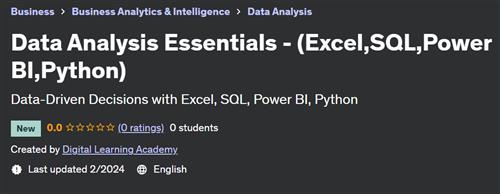 Data Analysis Essentials – (Excel,SQL,Power BI,Python)