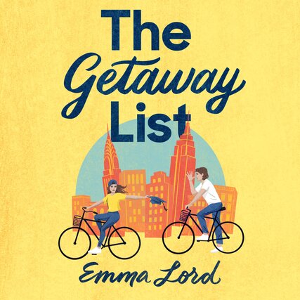 Emma Lord - The Getaway List