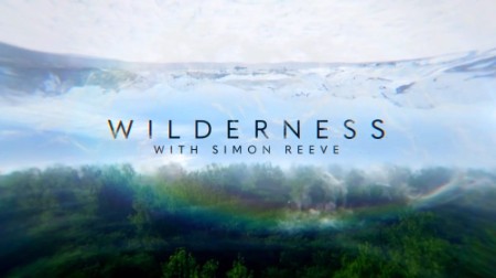 WilderNess with Simon Reeve S01E03 1080p HDTV H264-DARKFLiX