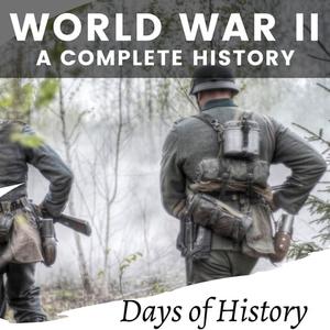 World War II A Complete History [Audiobook]