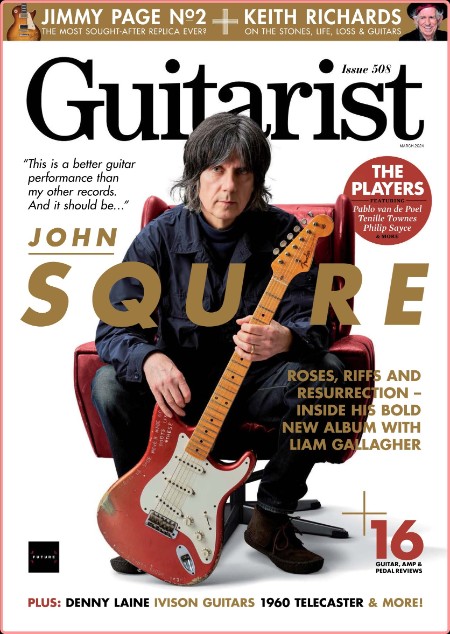 Guitarist - Issue 508 March 2024