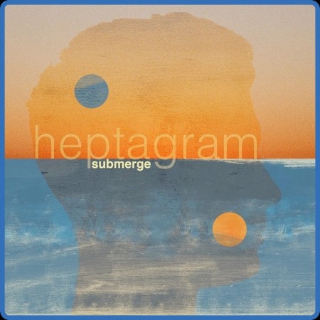 Heptagram - Submerge 2023