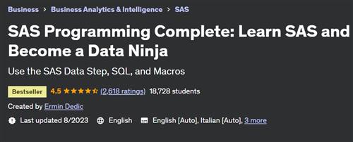 SAS Programming Complete – Learn SAS and Become a Data Ninja