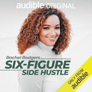 Six–Figure Side Hustle [Audiobook]