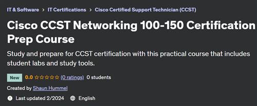 Cisco CCST 100–150 Certification Lab Training (2024)