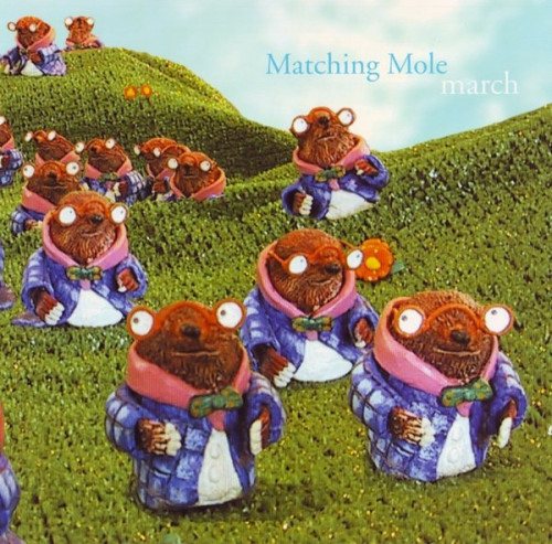 Matching Mole - March (1972) (Reissue, 2002) Lossless