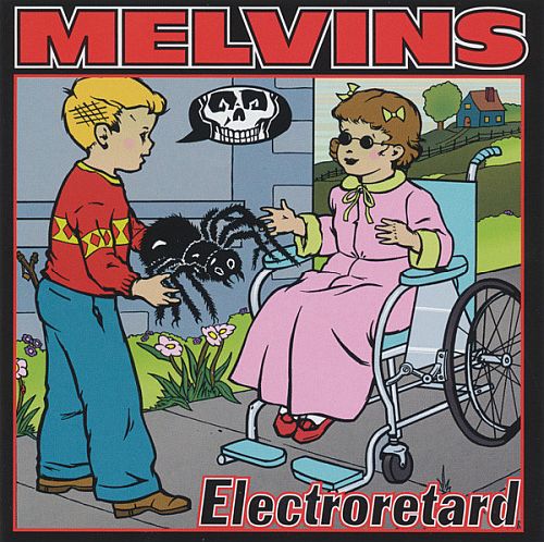 Melvins - Electroretard (2001) (LOSSLESS)