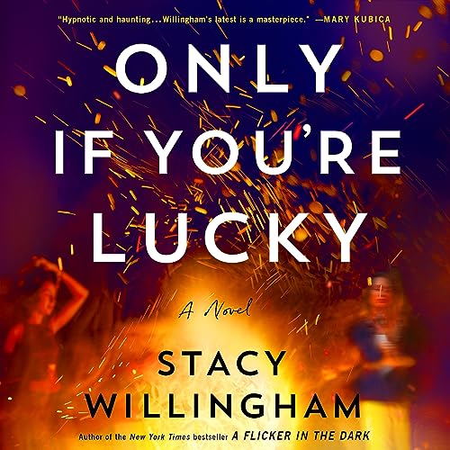 Only If You're Lucky [Audiobook]