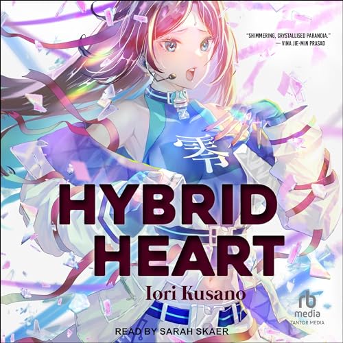 Hybrid Heart [Audiobook]