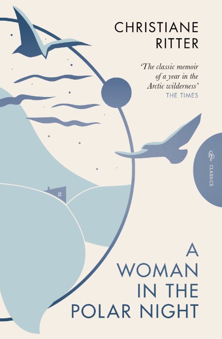 A Woman in the Polar Night by Christiane Ritter D4a26f4100b271ec7c22be31fcb0115d