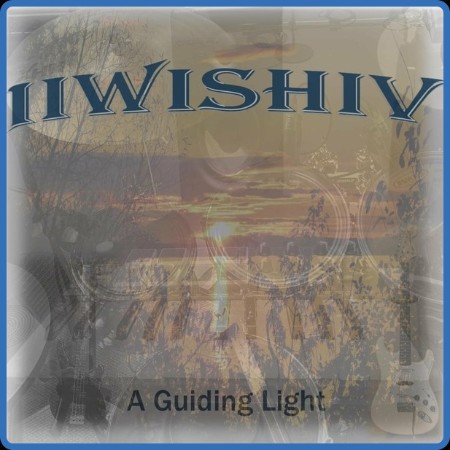 IIWishIV  - A Guiding Light 2024