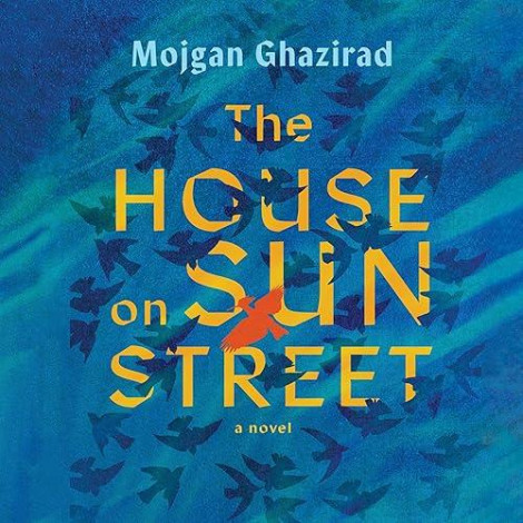 Mojgan Ghazirad - The House On Sun Street  C96aada13b2a67999dcecfe74295ef99