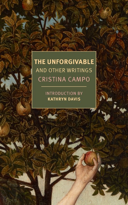 The Unforgivable by Cristina Campo A3e83ba51ffeabcef3c17586ae9d90b0