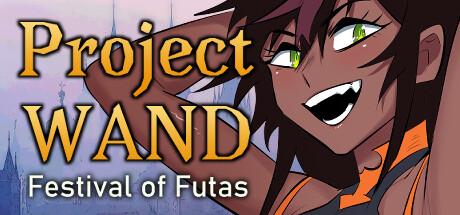 Project WAND: Festival Of Futas [Final] (Team - 571.5 MB