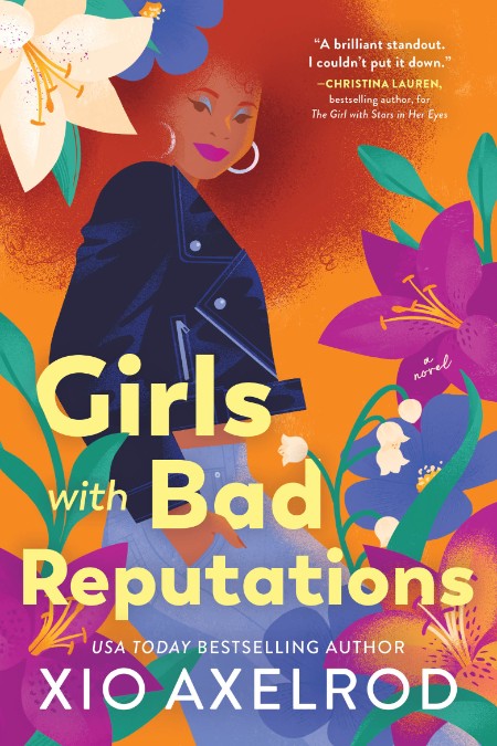 Girls with Bad Reputations by Xio Axelrod 61a046457ed49243840c42bac15d59e9