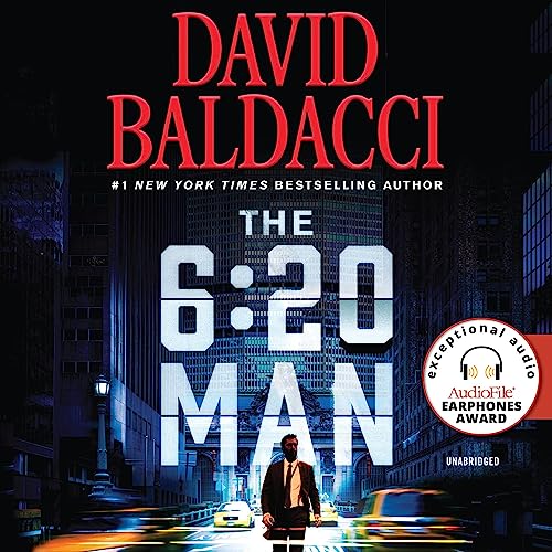 The 6:20 Man: A Thriller [Audiobook]