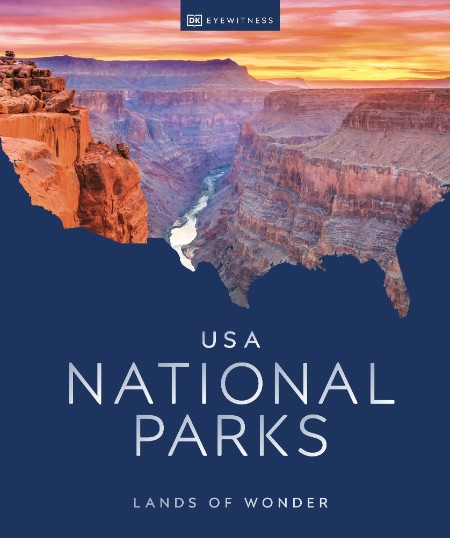 USA National Parks by DK Eyewitness