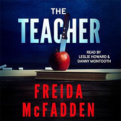 The Teacher by Freida McFadden (Audiobook)