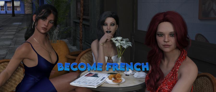 Become French v0.4 Beta by TheFrenchBaguette Win/Mac Porn Game