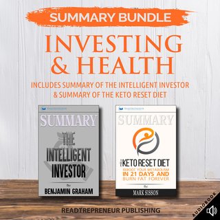 Summary Bundle: Investing & Health – Includes Summary of The Intelligent Investor & Summary of Th...