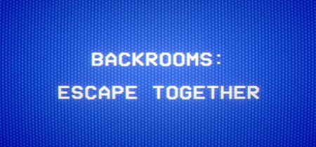 Backrooms - Escape Together b13400827 by Pioneer D4a90ddc260f70383a8226d00814bb3d