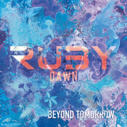 Ruby Dawn - Beyond Tomorrow (2023)