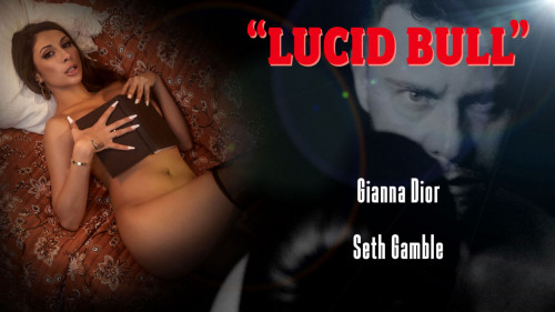 [LucidFlix.com] Gianna Dior - Lucid Bull (08.02.2024) [All Sex, Hardcore, Gonzo]