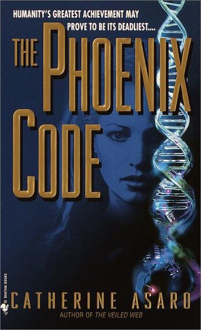 The Phoenix Code by Catherine Asaro 5aa19d47778758f3419100afaf15cd67