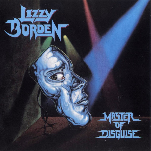 Lizzy Borden - Master Of Disguise 1989 (Reissue 1994)