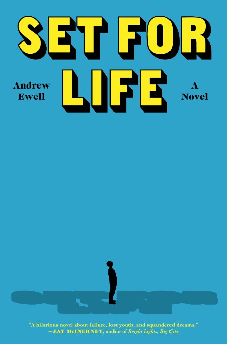 Set for Life by Andrew Ewell