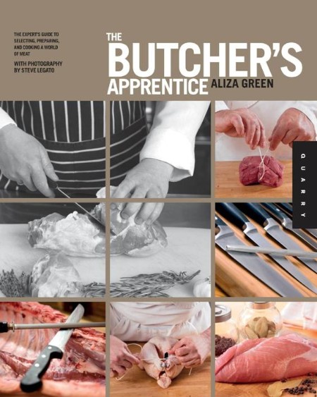 The Butcher's Apprentice by Aliza Green