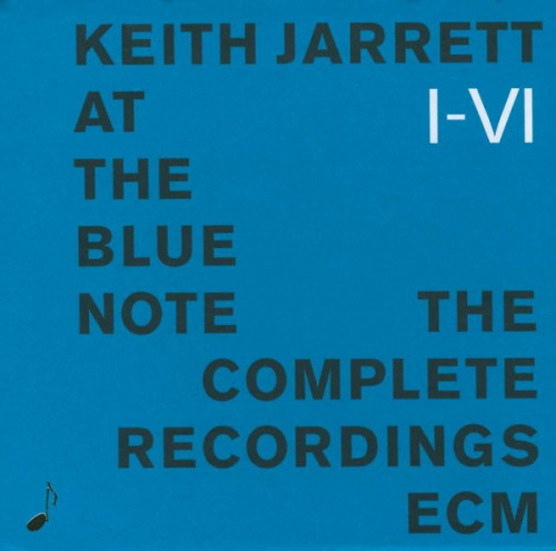 Keith Jarrett  - At the Blue Note. The Complete Recordings (6CD) [1995] Lossless
