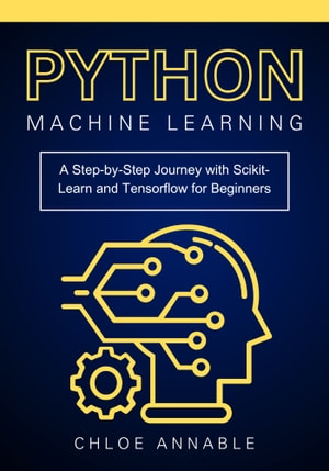 Python Machine Learning by Chloe Annable Fb67c0621a9c7cc37bc5f3ddf071e7c4