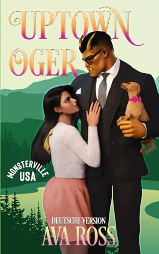 Cover: Ava Ross - Uptown Oger: Ein lustiger Monsterroman