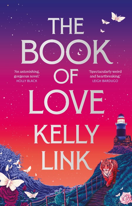 The Book of Love by Kelly Link 991823c195f137a13d6b2c336b506b48