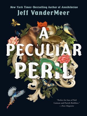 A Peculiar Peril, The Misadventures Of Jonathan Lambshead - Jeff Vandermeer