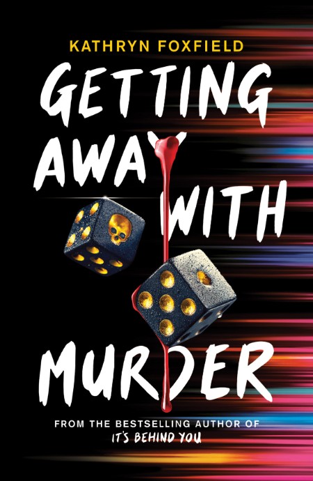 Getting Away With Murder by Kathryn Foxfield F1b491d79dd578c38aa1ee3c59cafa64