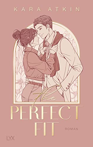 Cover: Atkin, Kara - Perfect-Fit-Reihe 1 - The Perfect Fit