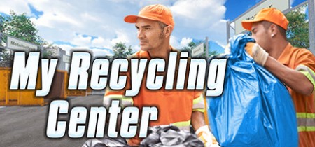 My Recycling Center [FitGirl Repack]