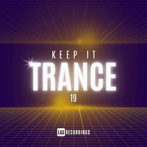 VA - Keep It Trance Vol 19 (2024) (MP3)