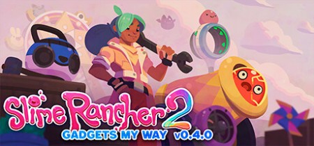 Slime Rancher 2 [Repack] by Wanterlude