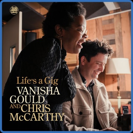 Chris McCarthy / Vanisha Gould - Life's a Gig (2024)