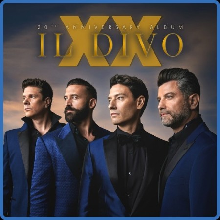 Il Divo - XX 2024