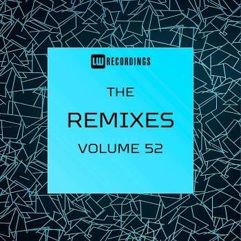 VA - The Remixes Vol 52 (2024) MP3