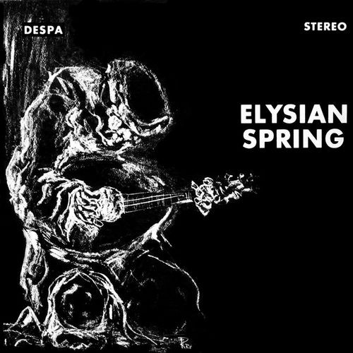 Elysian Spring - Glass Flowers (1969)
