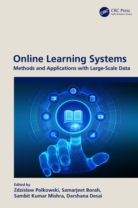 Online Learning Systems by Zdzislaw Polkowski