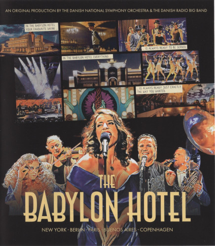 Danish National Symphony Orchestra - The Babylon Hotel (2023) [Blu-ray]