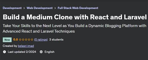 Build a Medium Clone with React and Laravel